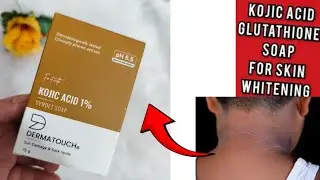 Dermatouch Kojic Acid Soap | Skin Whitening Soap | Kozicare Skin Whitening Soap | RR Family's#fairne