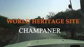 Champaner Pavagadh Archaeological Park: World Heritage Site