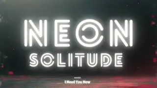 I Need You Now