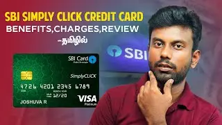SBI Simply Click Credit Card Review Tamil | SBI Simply Click Credit Card Details in Tamil