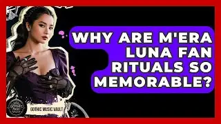 Why Are M'era Luna Fan Rituals So Memorable? - Goth Music Vault