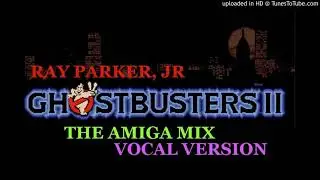 Ray Parker Jr. - Ghostbusters [The Amiga ''Vocal'' Remix - Rework] HQ Audio