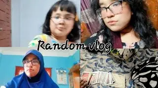 Random  vlog.💜💜💜