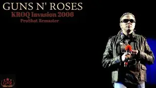 Guns N' Roses - Live in KROQ Invasion 2006 ProShot Remastered