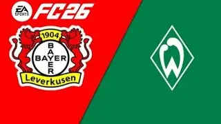 Bayer Leverkusen vs Werder Bremen - Bundesliga - FC 26