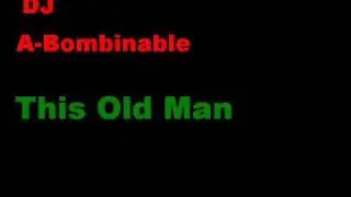 This Old Man Remix