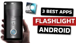 3 Best Flashlight Apps for Android 2026
