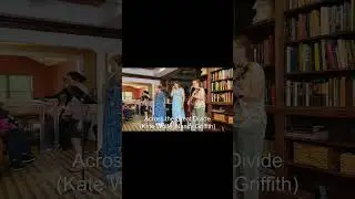 Across the Great Divide #shorts (Kate Wolfe, Nancy Griffith) (Gone Too Soon at Atria)