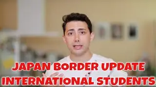 NEWS FOR INTERNATIONAL STUDENTS IN JAPAN, travel ban updates.