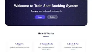 🚆✨ Welcome to the Train Seat Booking System &ndash; Your Smart Solution for Efficiently Train Reservations