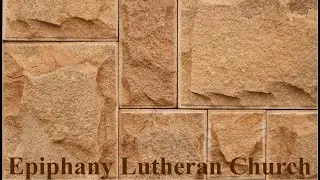 January 11, 2026 8:30 am Traditional Worship Service at Epiphany Lutheran Church Pearland
