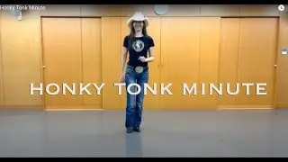 Honky Tonk Minute - Improver Country Line Dance - (Music & Count)