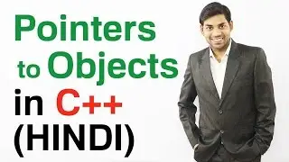 Pointers to Objects in C++ (HINDI)
