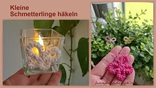 Kleine Schmetterlinge häkeln