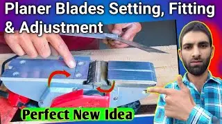 Diamond Blades Sharpening | Planer Blades Setting, Fitting & Adjustment? #PlanerMachine
