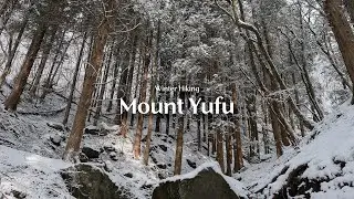 Mount Yufu Japan in Winter: A Hike Through Snow and Silence