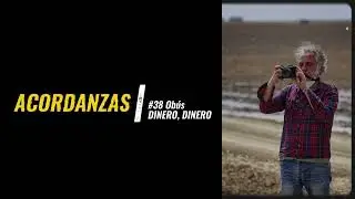Acordanzas #38 DINERO, DINERO (Obús)