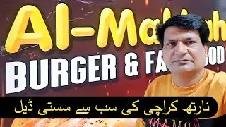 Al Makkah Burger North Karachi Deals | Anda Mor Par Sab Se Sasti Aur Mazedar Offers