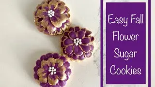 How to Make Easy Fall Flower Sugar Cookies with Royal Icing | +Pricing Guide