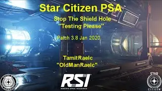 Star Citizen Shield Hole Bug Testing, Please Stop... Humble PSA. with Port Olisar results
