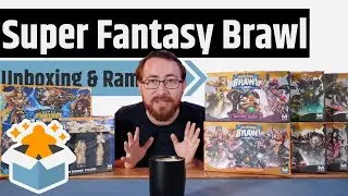 Super Fantasy Brawl All In - Unboxing & Rambling