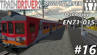 Train Driver 2 - #16 Multiplayer Osobowy EN71-015 