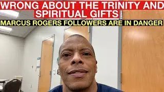 TRINITY-SPIRITUAL GIFTS-HOLY SPIRIT: Marcus Rogers Followers Are In DANGER