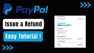 How To Issue A Refund on Paypal - Refund Money !