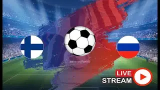 Finland vs Russia l LIVE STREAM EURO 2020 HD (Финляндия - Россия)