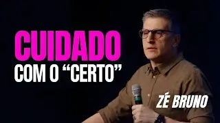 Fazer tudo certo N&Atilde;O agrada a Deus - Z&eacute; Bruno
