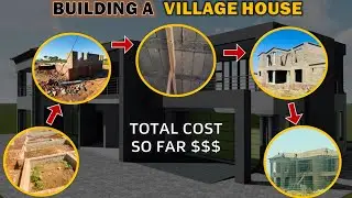 Total cost of building so far | detailed breakdown | Building A Village House