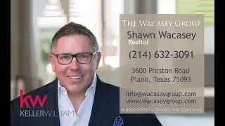 Introduction to Shawn Wacasey, REALTOR&reg; and Partner at Wacasey Group at Keller Williams Plano