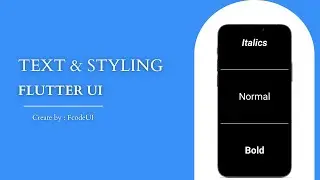 Text & Styling | Flutter | Flutter Tutorial 2023 | Flutter UI | Flutter Widget | Widget| Flutter App
