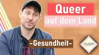 Martin &uuml;ber sexuell &uuml;bertragbare Krankheiten - Queer auf dem Land I Queer4mat