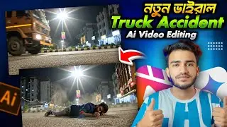 New Instagram Trending Truck Accident Ai Video Editing | Viral Reel Video Editing | Sakib Tech 