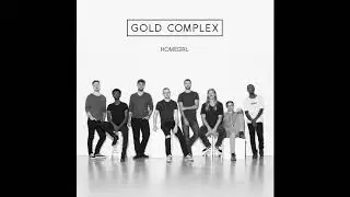 Gold Complex - Homegirl