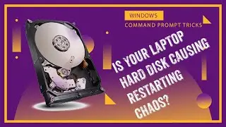 Is Your Laptop HARD DISK Causing Restarting Chaos?