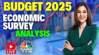 Economic Survey 2025 LIVE | De-Regulation Key Theme; FY6 GDP Growth Seen At 6.3-6.8% | Analysis
