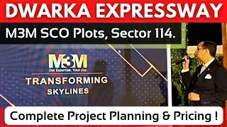 SCO PLOTS - M3M 114 Market | Launching - Complete (DETAILED) Video | Sector 114 | DWARKA EXPRESSWAY.