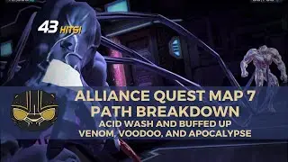 Alliance Quest Map 7 Path Breakdown Part 3: Acid Wash and Buffed Up with Power to Cower