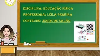Aula - Jogos de Salão ou de Tabuleiro