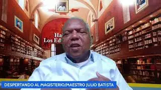 HABLAN LOS EDUCADORES/DESPERTAND AL MAGISTERIO