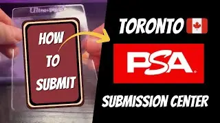 PSA Canada Is Finally Here! How to Submit Cards In-Person or Ship Step-by-Step