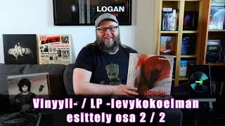 Vinyyli- / LP -Levykokoelman Esittely Osa 2 / 2 (N. 40 Lättyä)