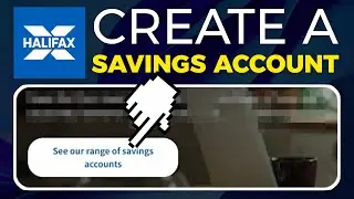 How To Create a Savings Account Halifax (2025)