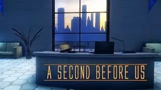 КОНЕЦ ► A SECOND BEFORE US #4