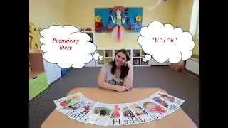 Poznajemy literę U- GRUPA MOTYLKI