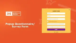 Hello Bar Popup for Survey Forms and Questionnaires