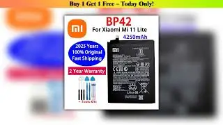 100 Original Bp42 &mdash; Discount (2025): 100% Original BP42 Battery For Xiaomi Mi 11 Lite