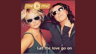 Let the Love Go On